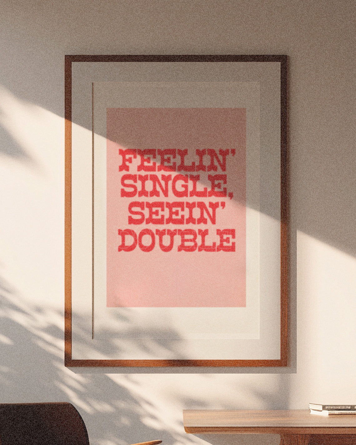 'Feeling Single, Seeing Double' Digital Printed Poster - Pink