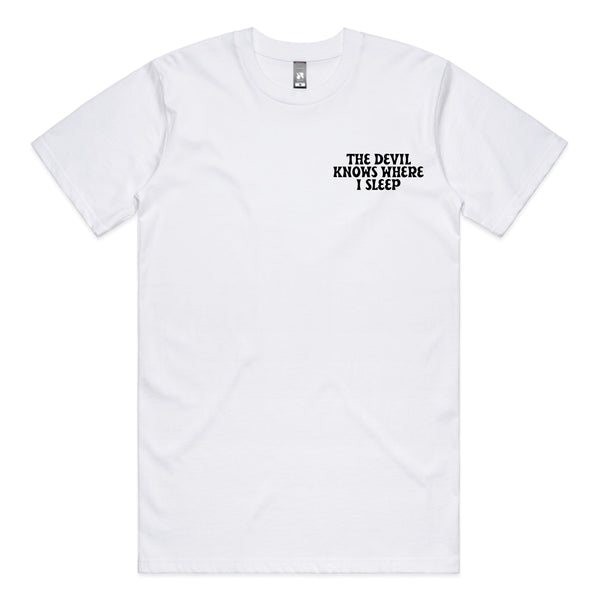 'The Devil Knows Where I Sleep' T-Shirt